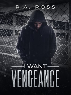 cover image of I Want Vengeance